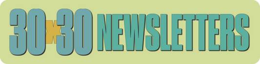 30x30 Newsletters (2024)